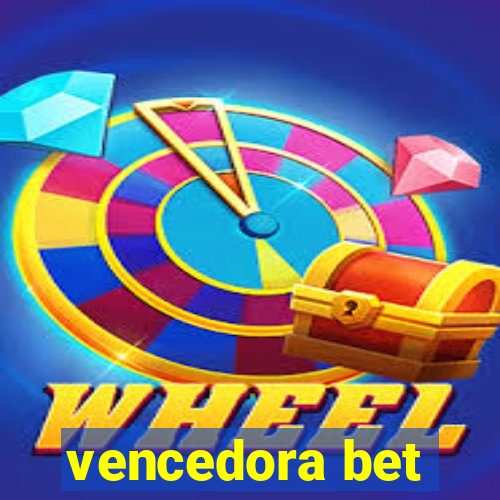 vencedora bet